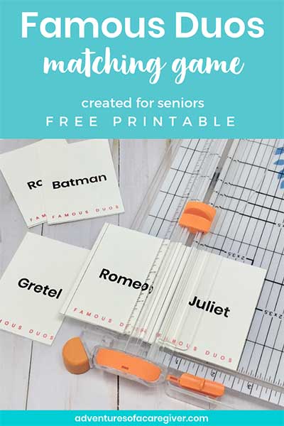 Senior friendly Famous Duos game created especially for Alzheimer's and dementia patients. Free printable game cards. #alzheimersactivity #dementiaactivity