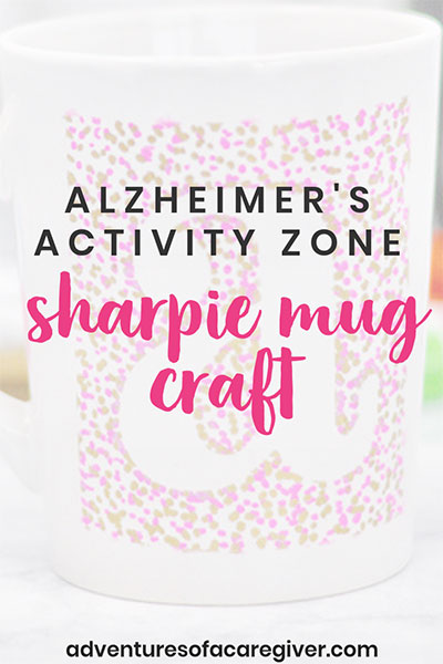 Sharpie Mug Craft for Seniors with Alzheimer's