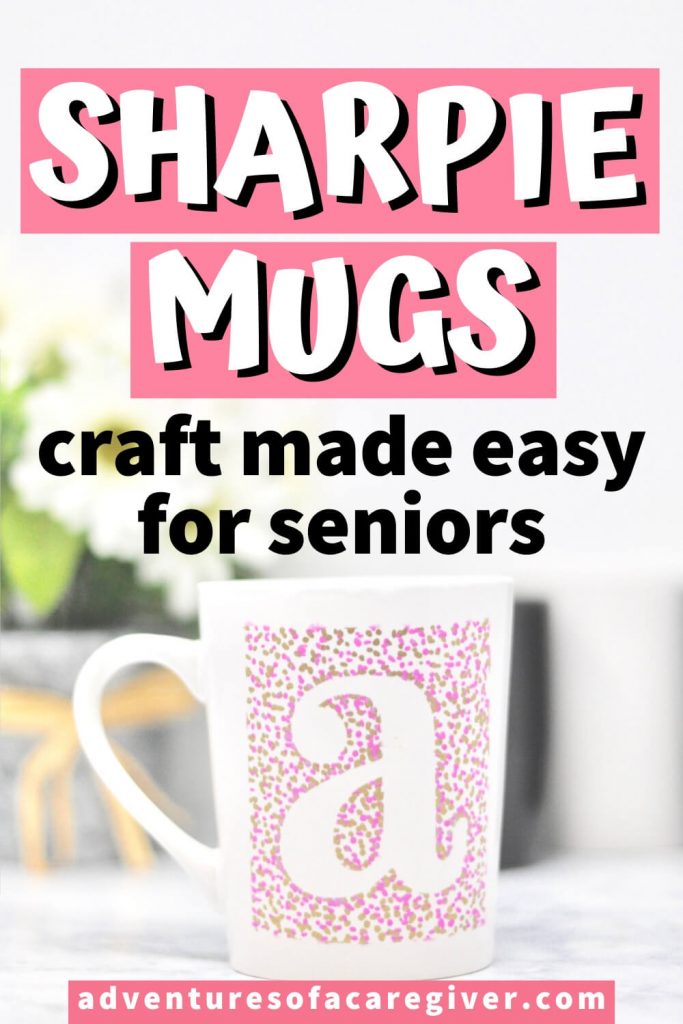 Sharpie Mug Craft Dementia Activity